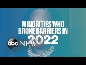 Read more about the article Minorities who broke barriers in 2022