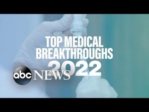 Read more about the article Medical breakthroughs that emerged in 2022