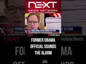 Read more about the article Former Obama Official Sounds the ALARM #shorts