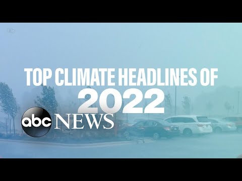 You are currently viewing Top 10 climate headlines of 2022