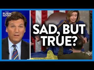 Read more about the article Tucker Carlson Points Out Depressing, Yet TRUE Fact About THIS | @RubinReport