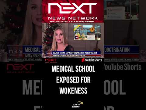 You are currently viewing Medical School EXPOSED For Wokeness Indoctrination #shorts