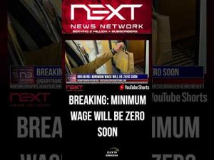 Read more about the article Breaking: Minimum Wage Will Be Zero Soon #shorts