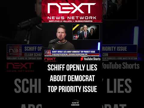 You are currently viewing Schiff Openly Lies About Democrat Top Priority Issue #shorts