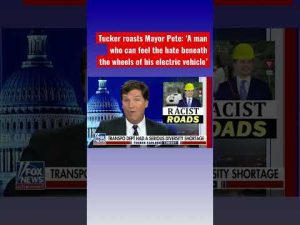 Read more about the article Tucker roasts Mayor Pete’s racist road claims #shorts #shortsvideo #shortsfeed