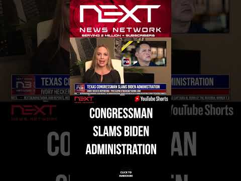 You are currently viewing Texas Congressman Slams Biden Administration #shorts