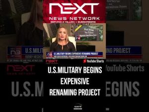 Read more about the article U.S.Military Begins Expensive Renaming Project  #shorts