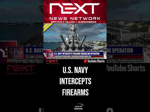 You are currently viewing U.S. Navy Intercepts Firearms Smuggling Operation #shorts