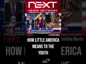 Read more about the article How Little America Means to the Youth #shorts