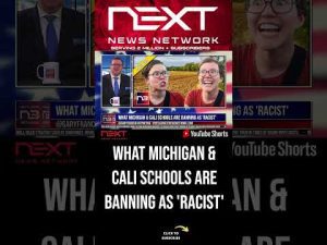 Read more about the article What Michigan & Cali Schools Are Banning As ‘Racist’ #shorts