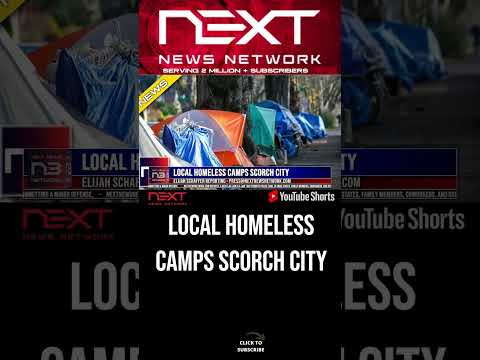 You are currently viewing Local Homeless Camps Scorch City #shorts