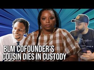 Read more about the article BLM co-founder’s cousin dies In  L.A. police Custody