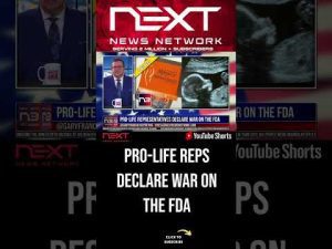 Read more about the article Pro-Life Representatives Declare WAR on the FDA #shorts