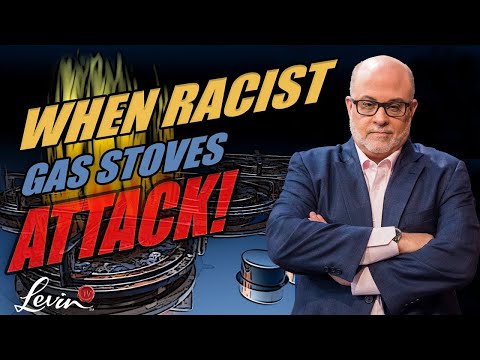 You are currently viewing Racist Gas Stoves Are Attacking! @LevinTV