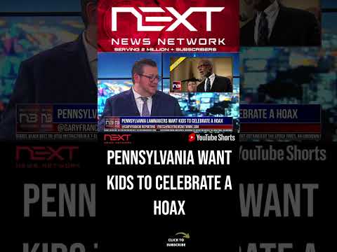 You are currently viewing Pennsylvania Lawmakers Want Kids To Celebrate a Hoax #shorts