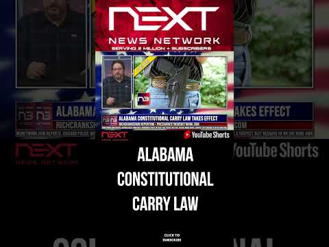 You are currently viewing Alabama Constitutional Carry Law Takes Effect #shorts