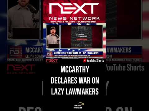 You are currently viewing McCarthy Declares War on Lazy Lawmakers #shorts