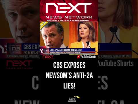 You are currently viewing CBS Exposes Newsom’s Anti-2A Lies! #shorts