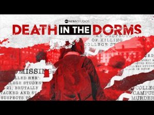 Read more about the article ‘Death in the Dorms’ – Now streaming on Hulu