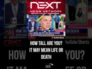 Read more about the article How Tall are You? It May Mean Life or Death #shorts