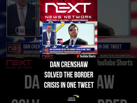 You are currently viewing Dan Crenshaw Solved the Border Crisis in One Tweet #shorts