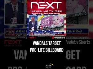 Read more about the article Vandals target pro-life billboard with shocking message #shorts