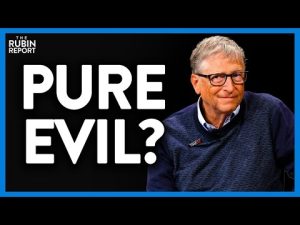 Read more about the article Host’s CREEPILY Grins as Bill Gates Explain His DANGEROUS New Plan | @RubinReport