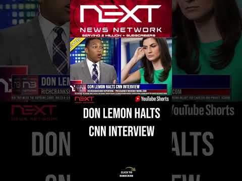 You are currently viewing Don Lemon Halts CNN Interview #shorts