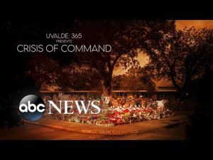 Read more about the article Uvalde 365 Presents: Crisis of Command