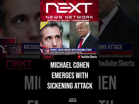 You are currently viewing Michael Cohen EMERGES With Sickening Attack #shorts