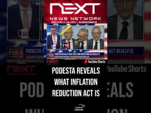Read more about the article Podesta Reveals What Inflation Reduction Act Really Is #shorts