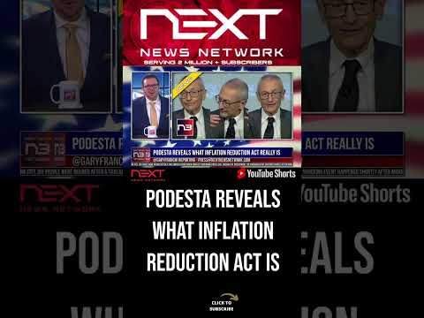 You are currently viewing Podesta Reveals What Inflation Reduction Act Really Is #shorts
