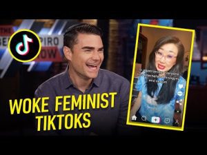 Read more about the article Ben Shapiro Reacts to Woke Feminist TikToks