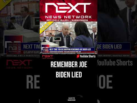 You are currently viewing Next Time You Go Shopping Remember Joe Biden LIED #shorts