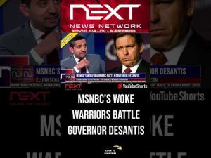 Read more about the article MSNBC’s Woke Warriors Battle Governor DeSantis #shorts