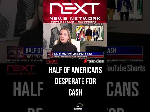 You are currently viewing Half of Americans Desperate for Cash #shorts