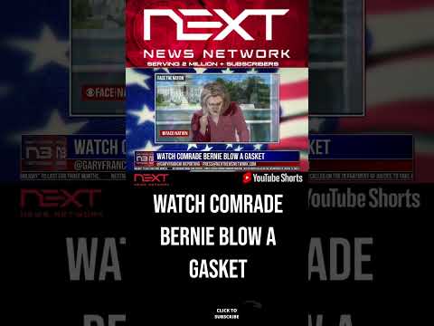 You are currently viewing WATCH Comrade Bernie Blow a Gasket #shorts
