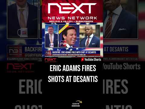 You are currently viewing BACKFIRE: Eric Adams Fails With Shot At DeSantis #shorts
