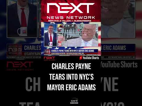 You are currently viewing Charles Payne Tears into NYC’s Mayor Eric Adams #shorts