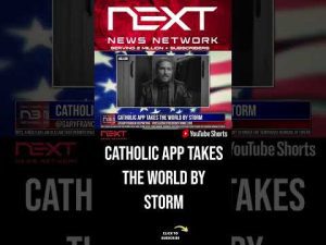 Read more about the article Catholic App Takes The World By Storm #shorts