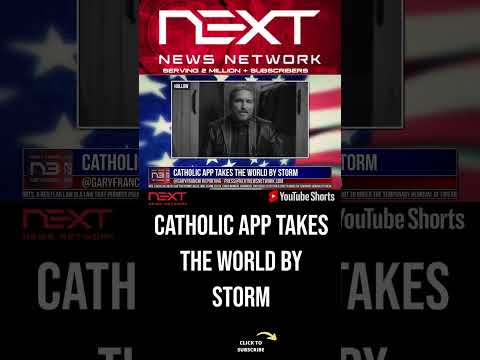 You are currently viewing Catholic App Takes The World By Storm #shorts