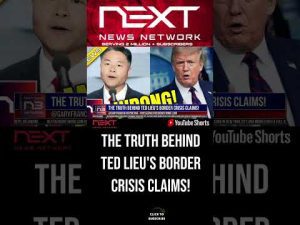Read more about the article The TRUTH Behind Ted Lieu’s Border Crisis Claims! #shorts