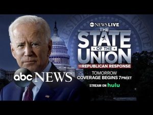 Read more about the article What to expect from Biden’s State of the Union address | ABCNL