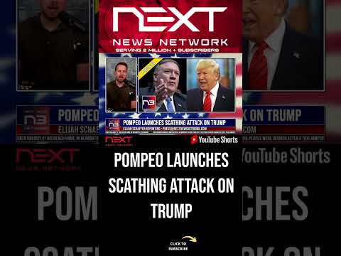 You are currently viewing Pompeo Launches Scathing Attack on Trump #shorts