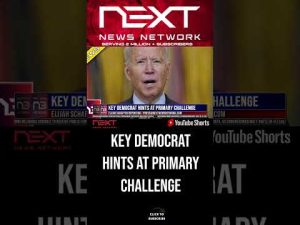 Read more about the article Key Democrat Hints at Primary Challenge #shorts