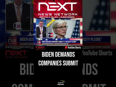 You are currently viewing Biden Demands Companies Submit to “Diversity Pledge” #shorts