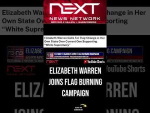 Read more about the article Elizabeth Warren Joins Flag Burning Campaign #shorts