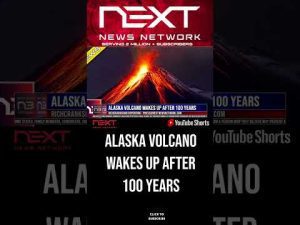 Read more about the article Alaska Volcano Wakes Up After 100 Years #shorts