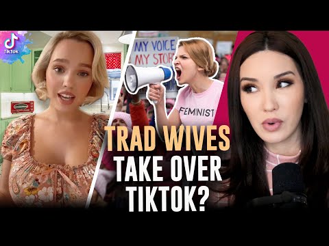 You are currently viewing Trad Wives TRIGGER TikTok Feminists