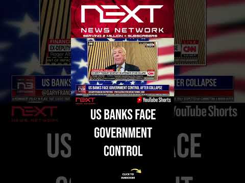 You are currently viewing US Banks Face Government Control After Collapse #shorts
